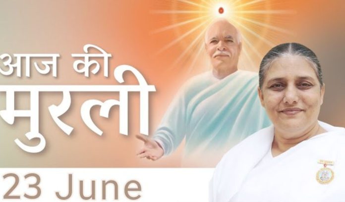 23 June ki Murli