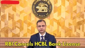 RBI Cancels HCBL Licence